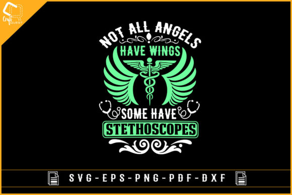 Not All Angels Have Wings Nurse Graphics & Crafts