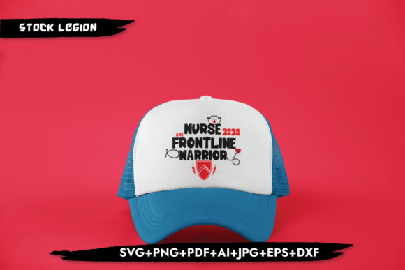 Nurse 2020 Frontline Warrior Graphics for Crafts