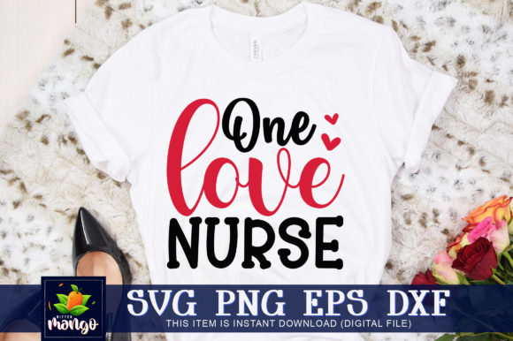 One Love Nurse Graphics for Crafts