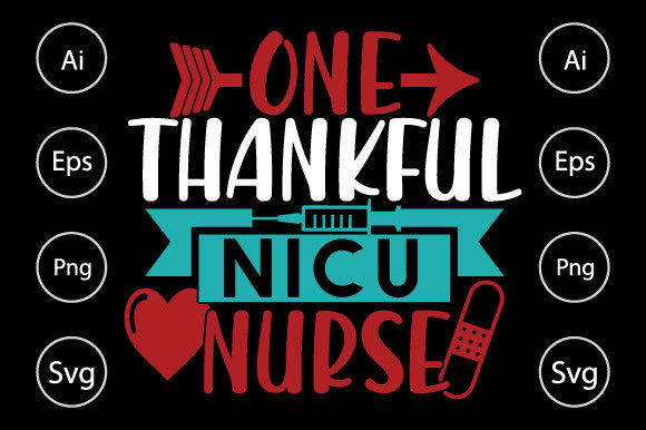 One Thankful Nicu Nurse Graphics for Crafts