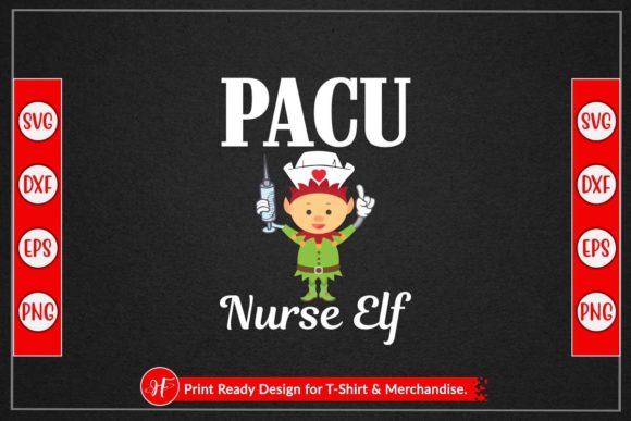 PACCU NURSE ELF: Graphics for Crafts & Branding