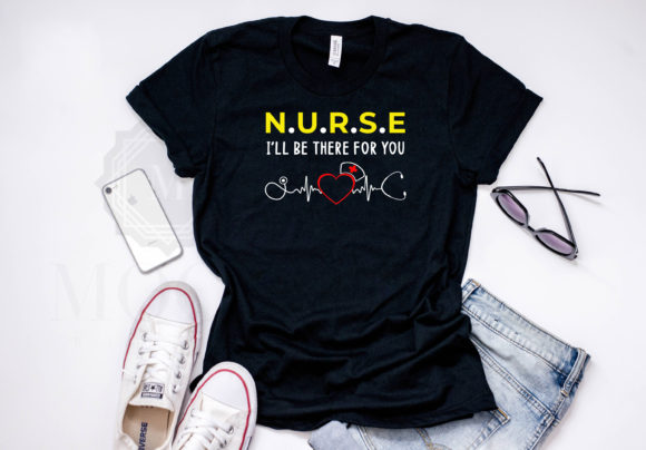 Reviewing the Nurse “I Will Be There for You” Design